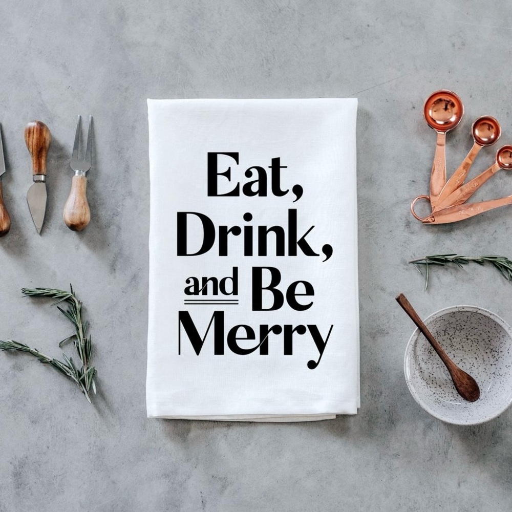100% cotton screen printed eat drink and be merry holiday dishtowel